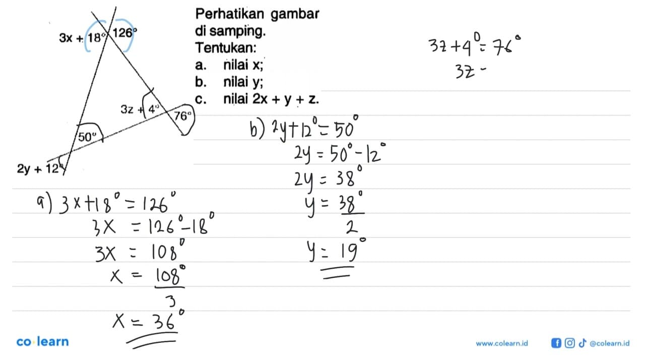 Perhatikan gambar di samping. 3x+18 126 2y+12 50 3z+4 76