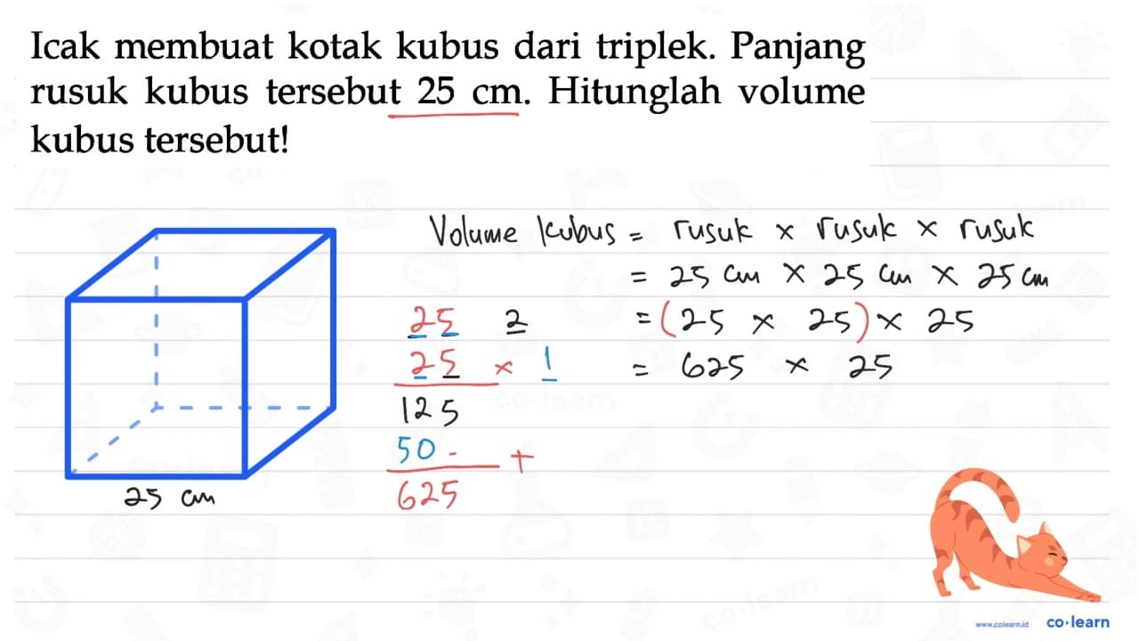 Icak membuat kotak kubus dari triplek. Panjang rusuk kubus