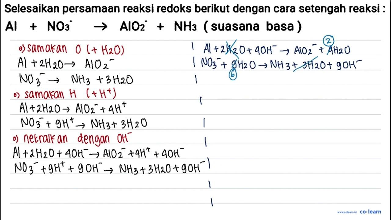 Selesaikan persamaan reaksi redoks berikut dengan cara