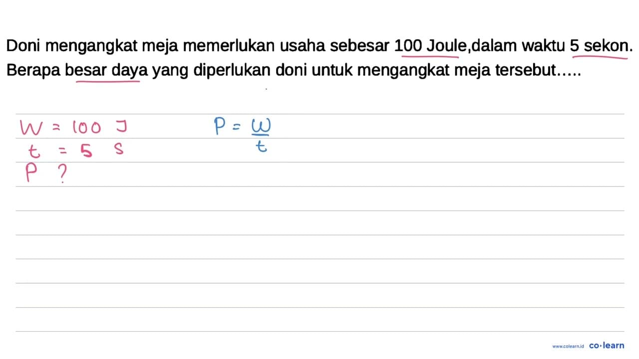 Doni mengangkat meja memerlukan usaha sebesar 100