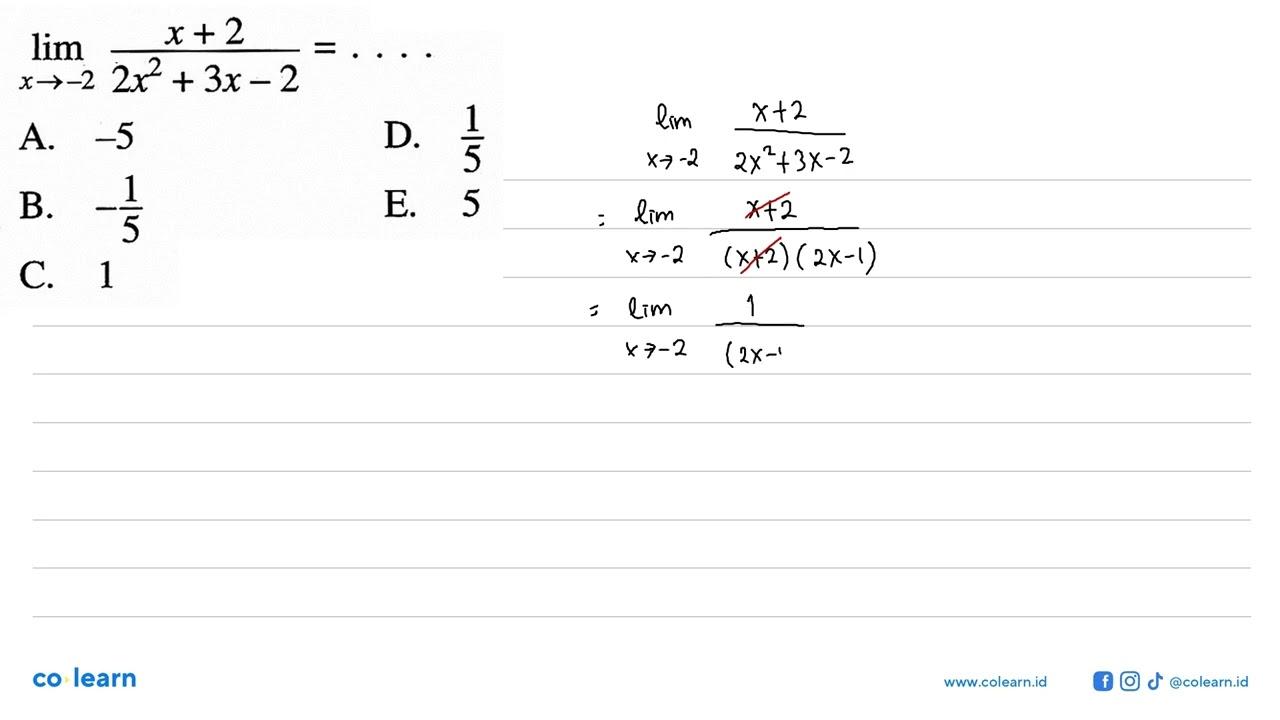 lim x->-2 (x+2)/(2x^2+3x-2)=....