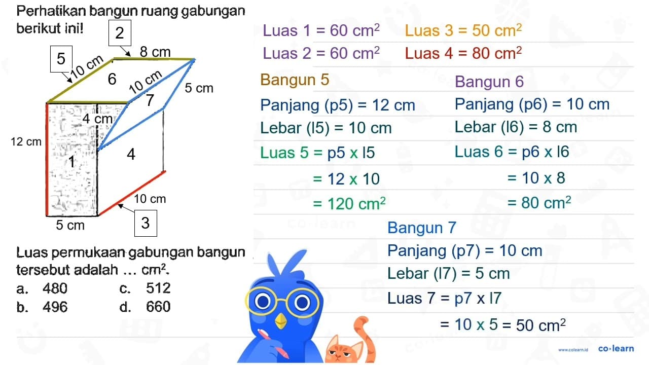 Perhatikan bangun ruang gabungan berikut ini! Luas