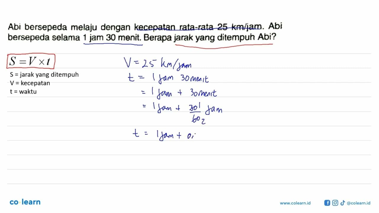 Abi bersepeda melaju dengan kecepatan rata-rata 25 km / jam