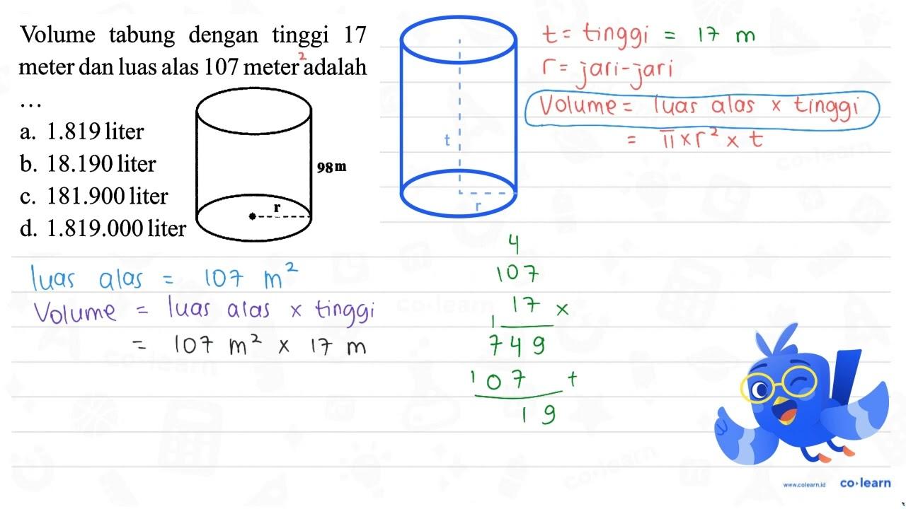 Volume tabung dengan tinggi 17 meter dan luas alas 107