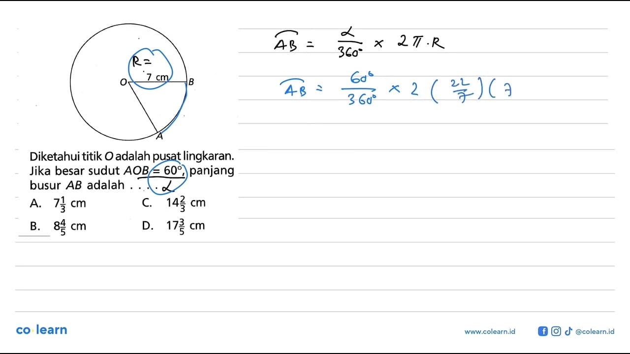 7 cm Diketahui titik O adalah pusat lingkaran. Jika besar