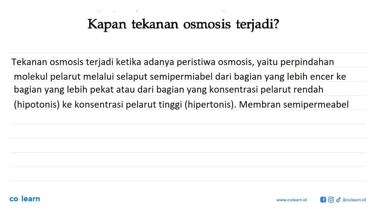 Kapan tekanan osmosis terjadi?