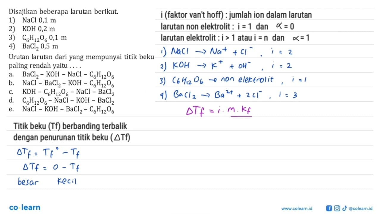 Disajikan beberapa larutan berikut. 1) NaCl 0,1 m 2) KOH