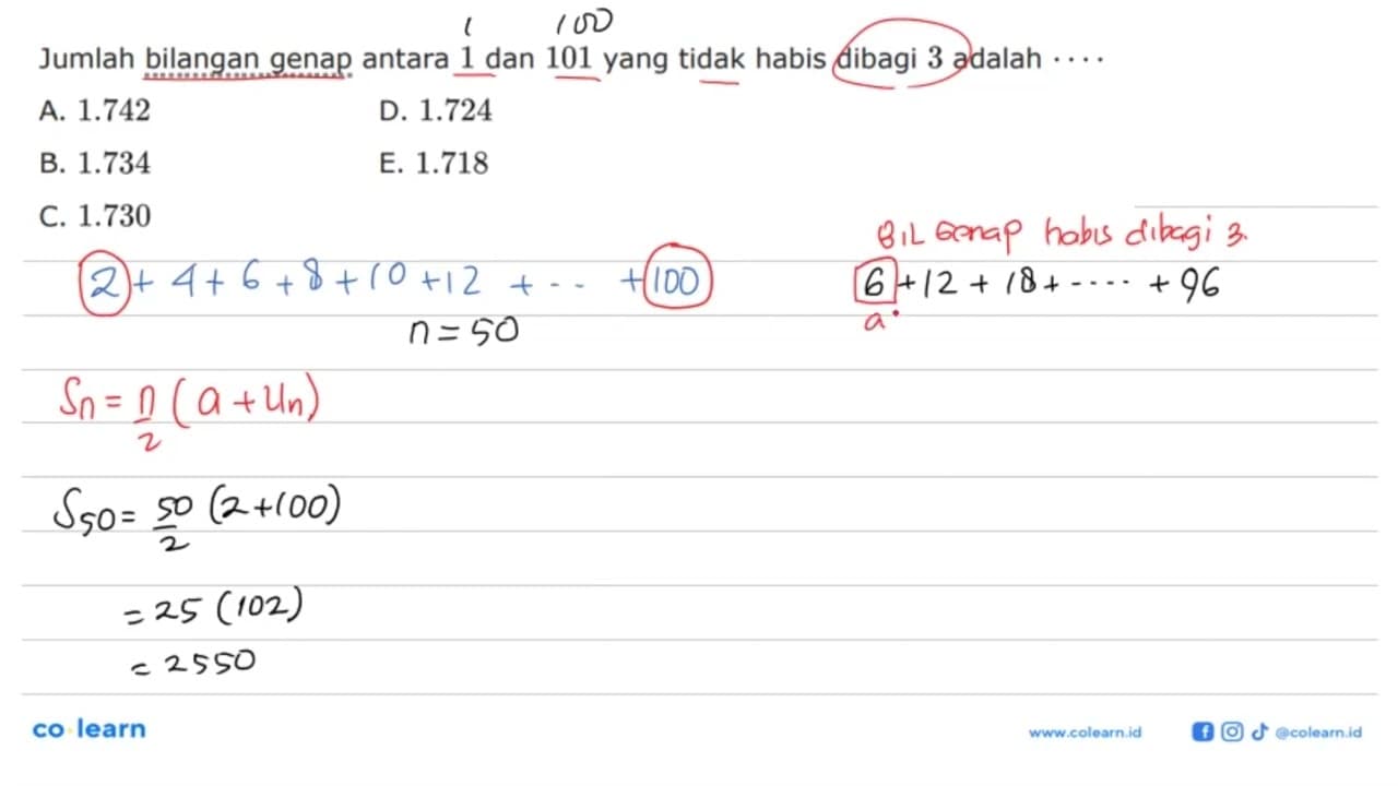 Jumlah bilangan genap antara 1 dan 101 yang tidak habis