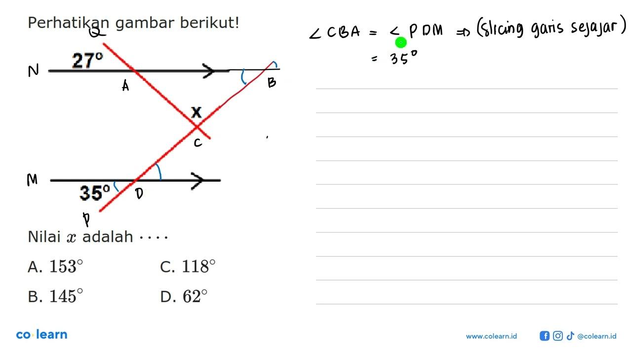 Perhatikan gambar berikut! 27 x 35 Nilai x adalah .... A.