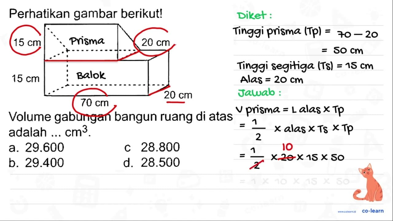 Perhatikan gambar berikut! Volume gabungan bangun ruang di