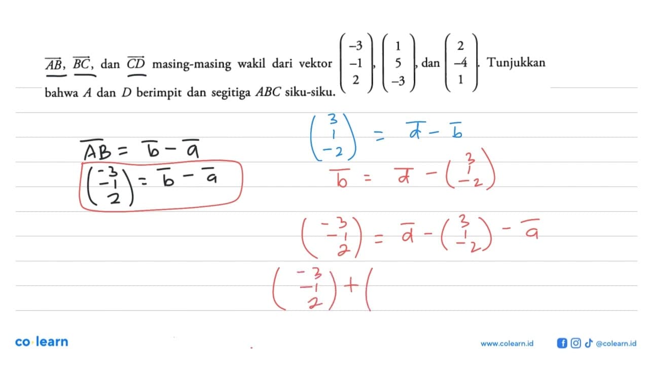 vektor AB, vektor BC , dan vektor CD masing-masing wakil