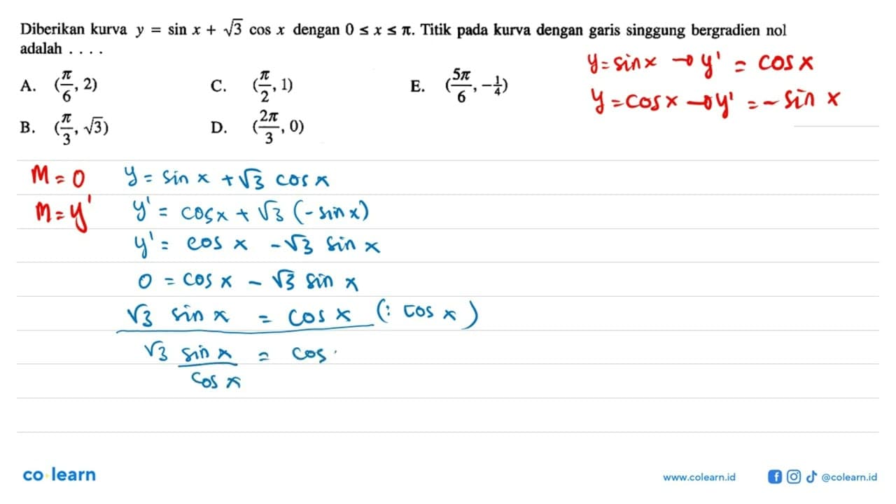 Diberikan kurva y = sin x + akar(3) cos x dengan 0 <= x <=