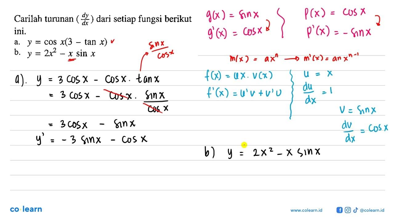 Carilah turunan (dy/dx) dari setiap fungsi berikut ini, a.Y