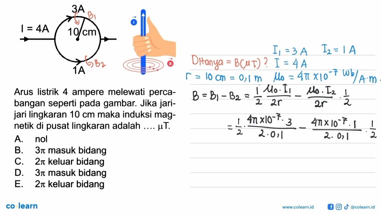 I = 4A 3 A 1 A 10 cm Arus listrik 4 ampere melewati