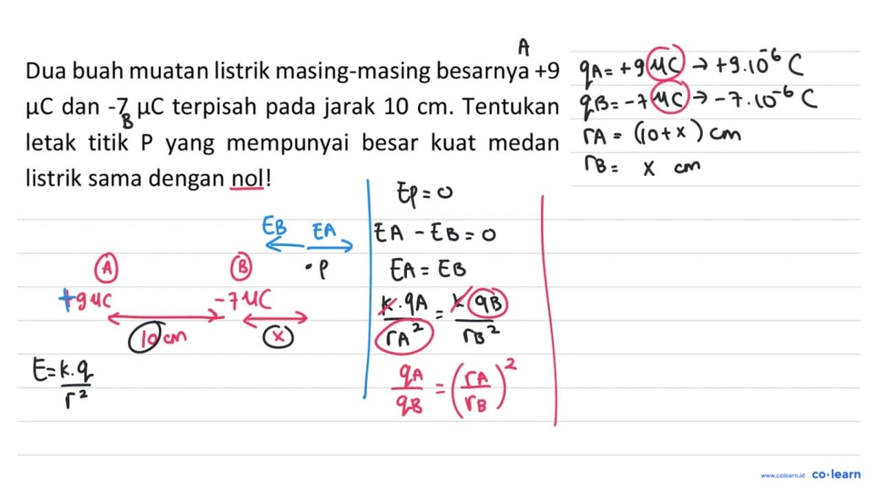 Dua buah muatan listrik masing-masing besarnya +9 mu C dan