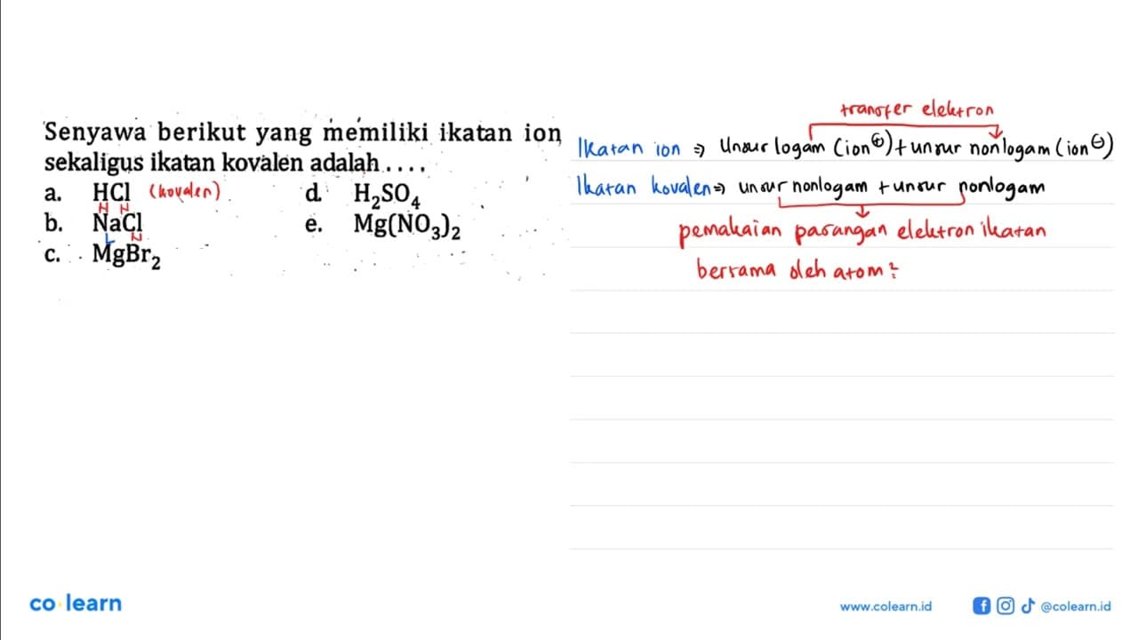 Senyawa berikut yang memiliki ikatan ion sekaligus ikatan