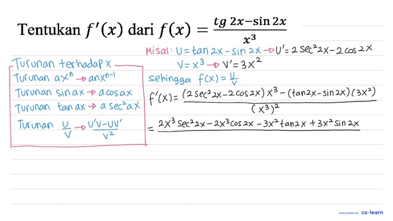 Tentukan f'(x) dari f(x)=(tg 2 x-sin 2 x)/(x^3)