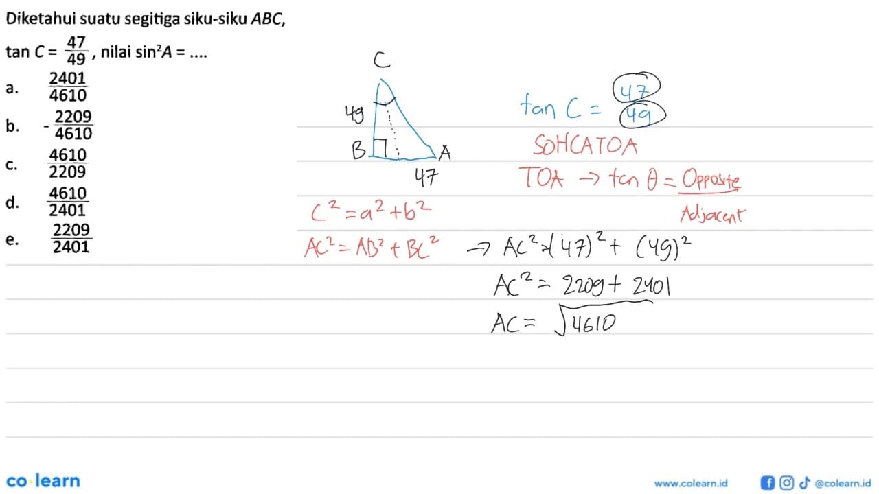 Diketahui suatu segitiga siku-sikU ABC , tan C=47/49 ,