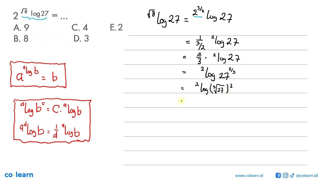 2^(akar(8)log 27)=...