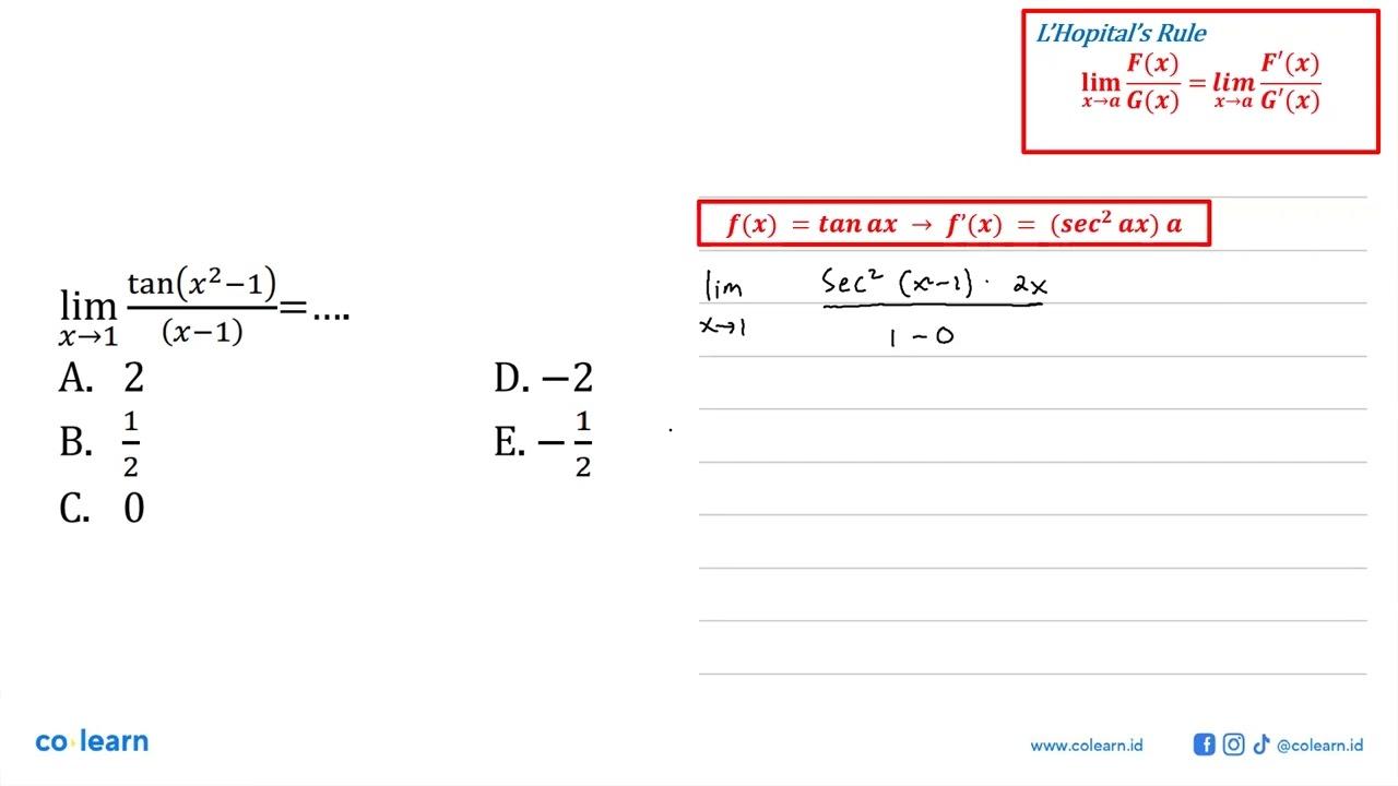 lim x->1 ((tan(x^2-1))/(x-1))