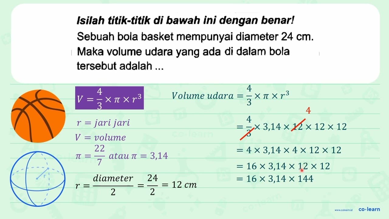 Isilah titik-titik di bawah ini dengan benar! Sebuah bola