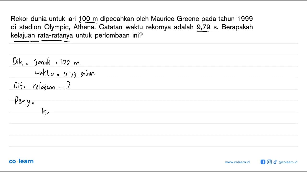 Rekor dunia untuk lari 100 m dipecahkan oleh Maurice Greene