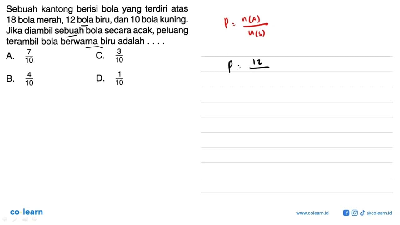 Sebuah kantong berisi bola yang terdiri atas 18 bola merah,