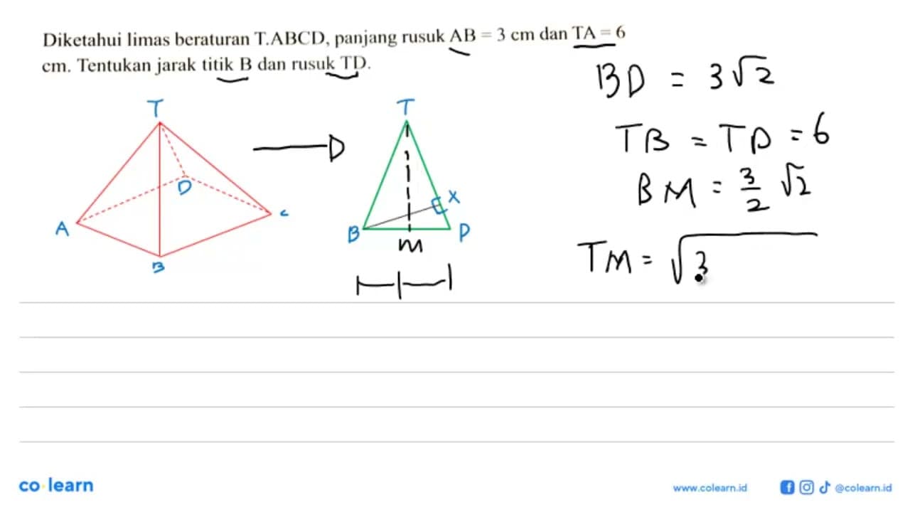 Diketahui limas beraturan T.ABCD , panjang rusuk AB=3 cm