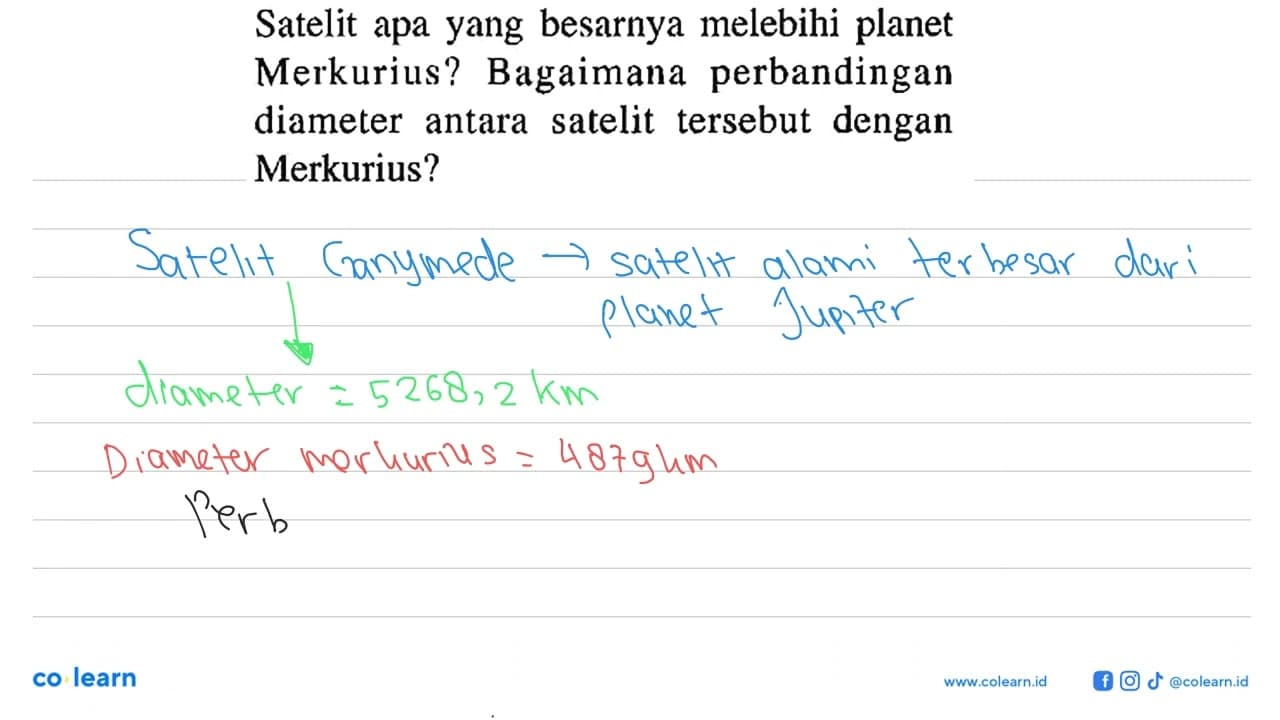 Satelit apa yang besarnya melebihi planet Merkurius?