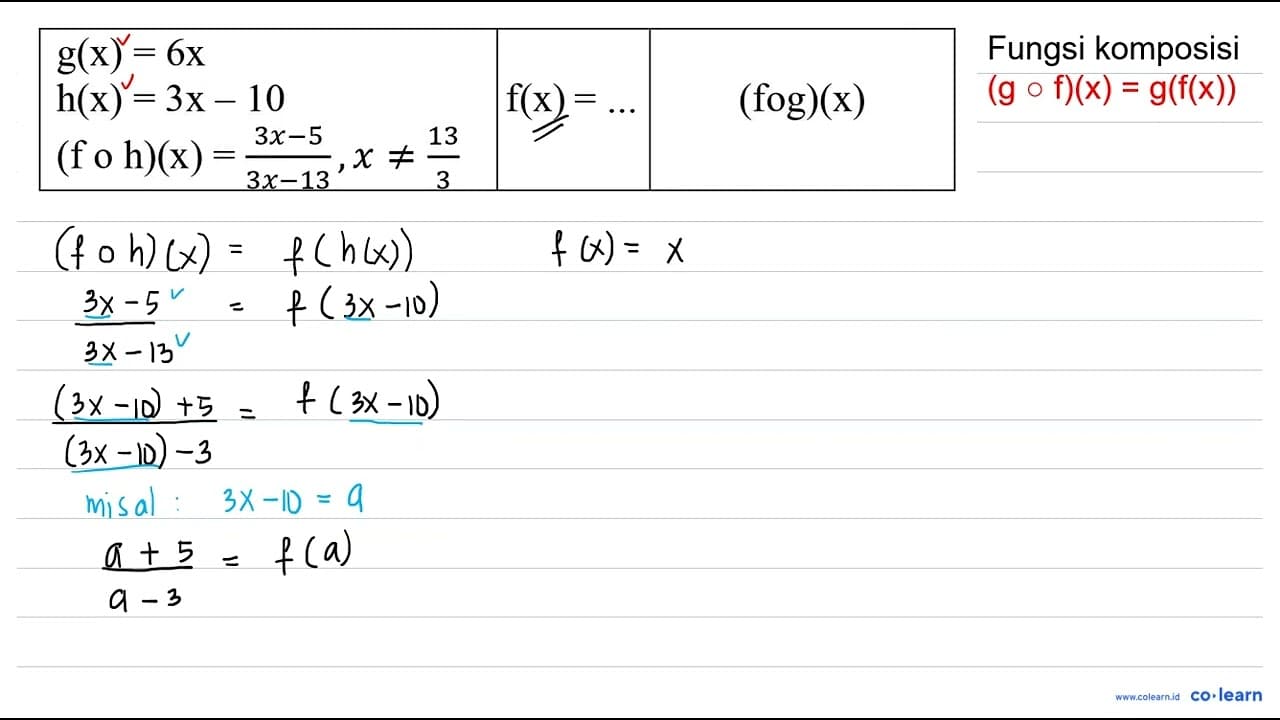 g(x)=6 x f(x)=... (f o g)(x) h(x)=3 x-10 (f o h)(x)=(3