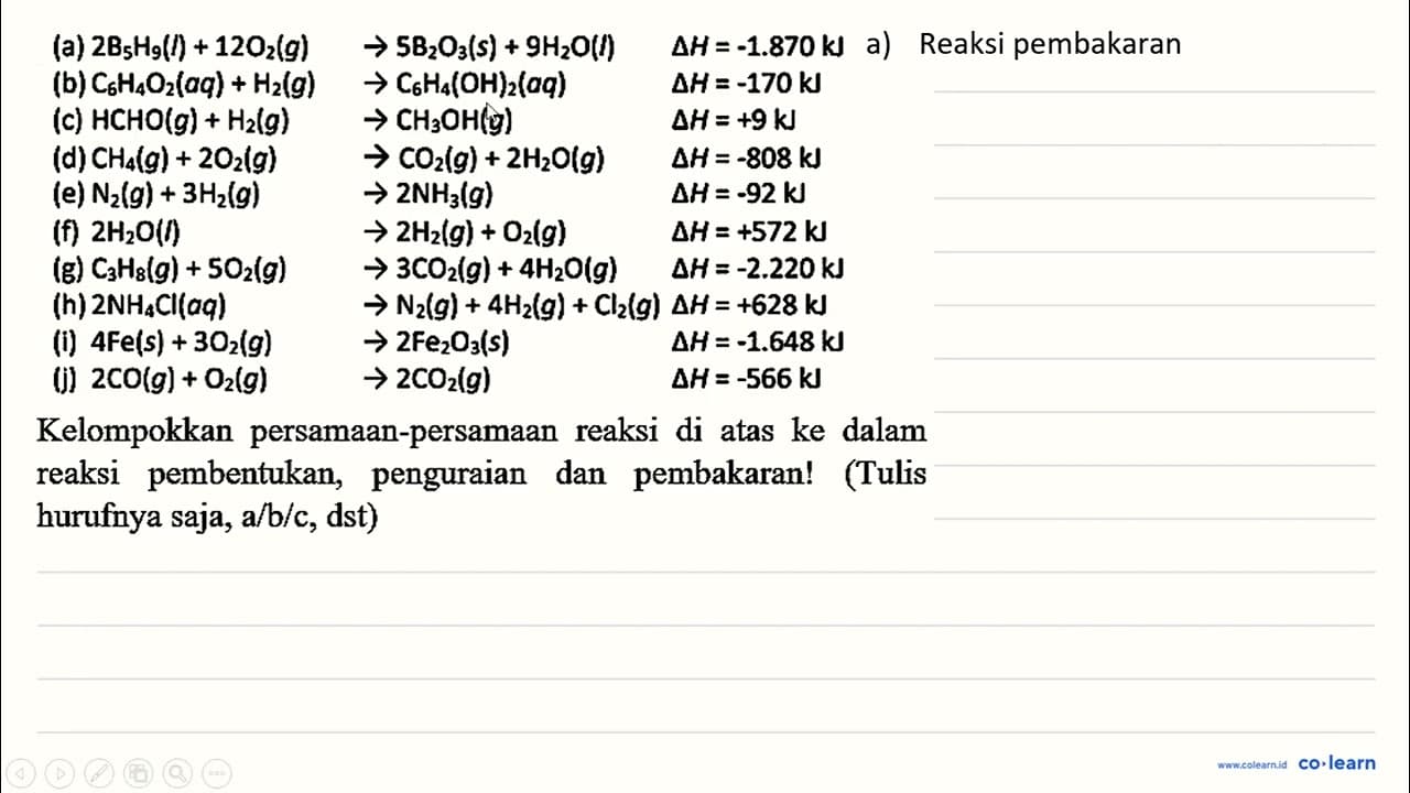 (a) 2 ~B_(5) H_(9)(l)+12 O_(2)(g) -> 5 ~B_(2) O_(3)(s)+9