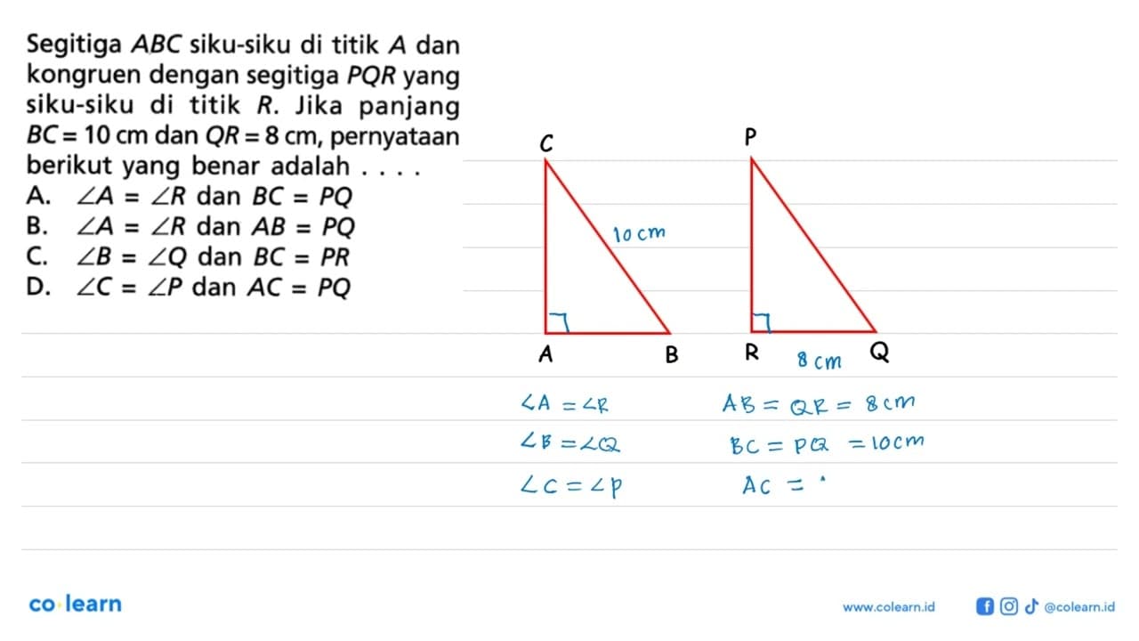 Segitiga ABC siku-siku di titik A dan kongruen dengan