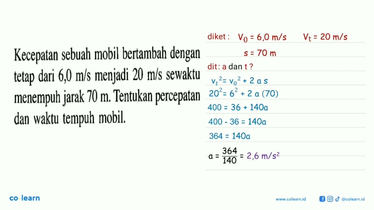 Kecepatan sebuah mobil bertambah dengan dari 6,0 m/s