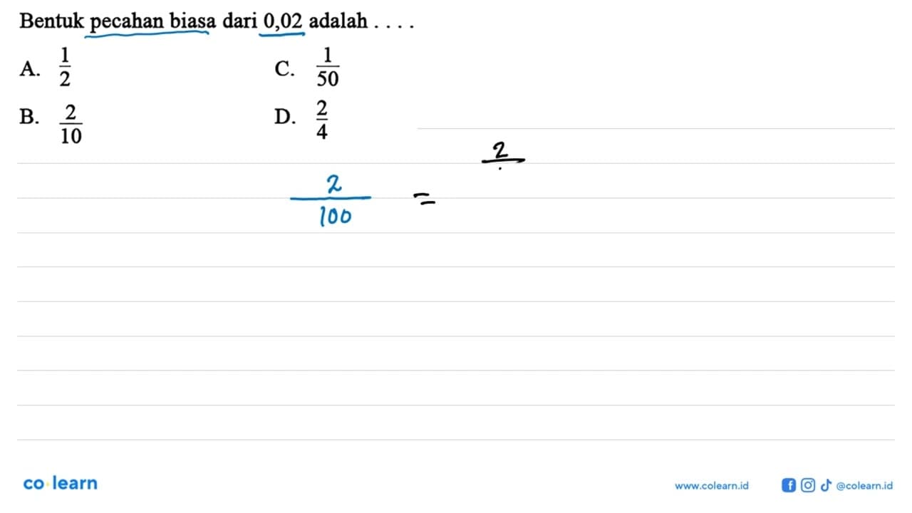 Bentuk pecahan biasa dari 0,02 adalah