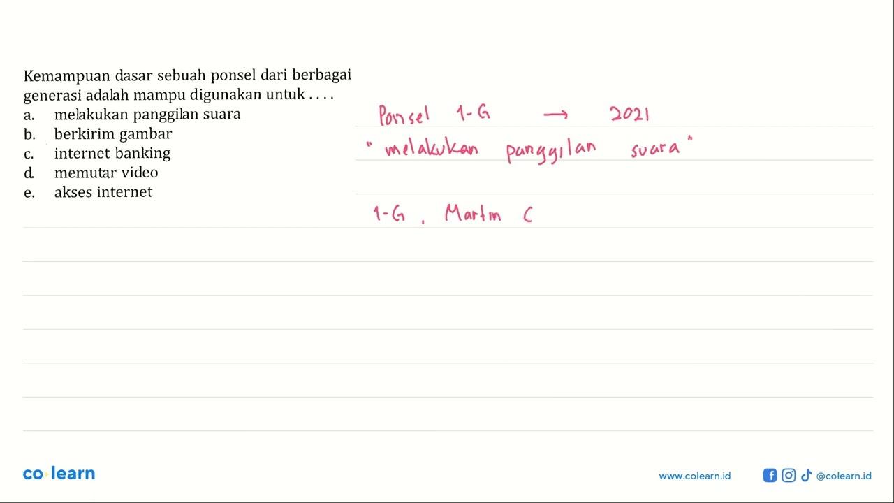 Kemampuan dasar sebuah ponsel dari berbagaigenerasi adalah