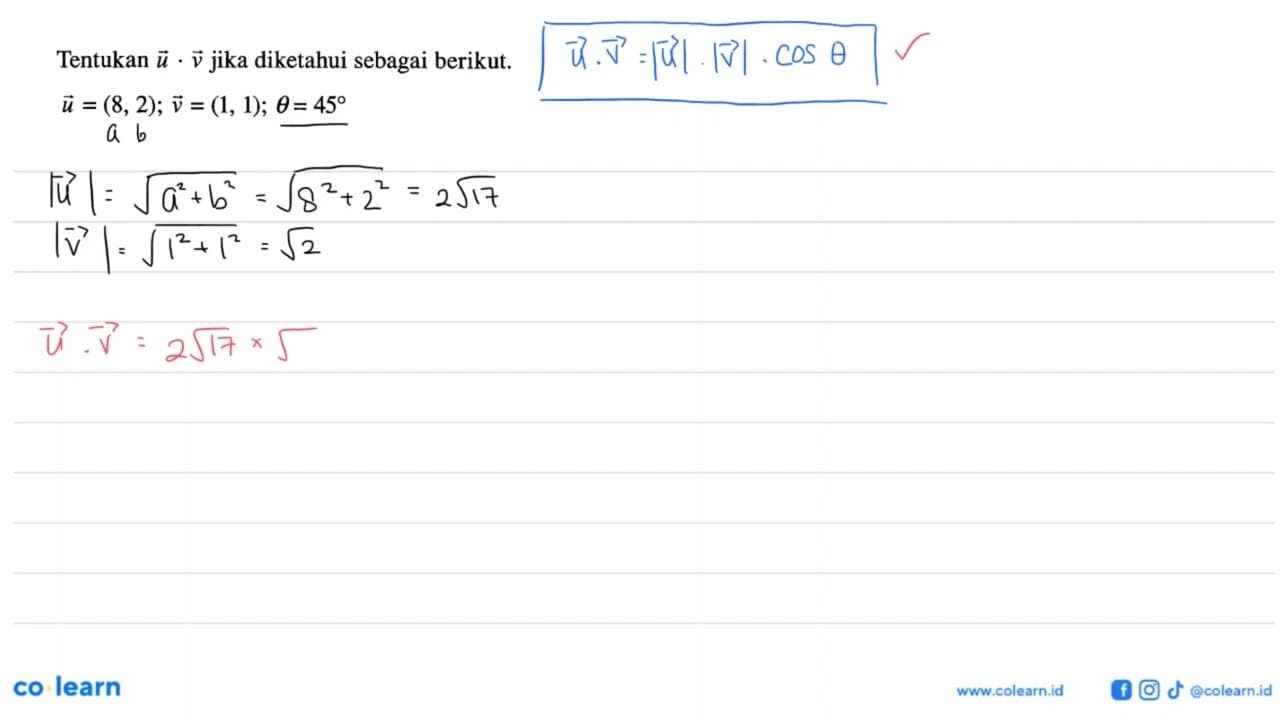 Tentukan u.v jika diketahui sebagai berikut. u=(8,2);