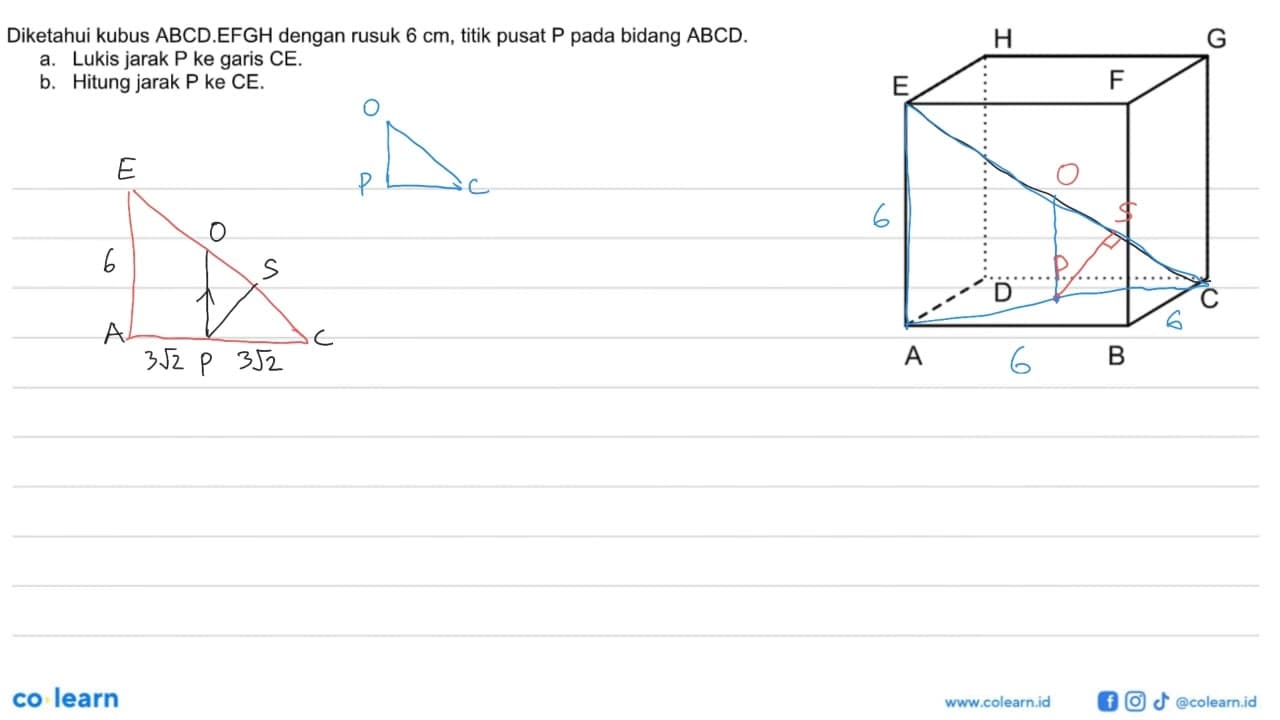 Diketahui kubus ABCD.EFGH dengan rusuk 6 cm, titik pusat P