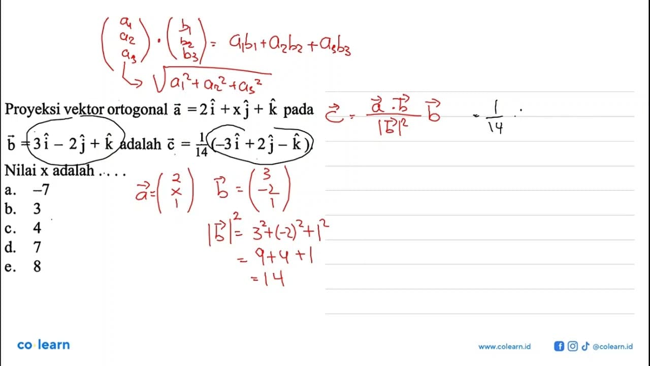 Proyeksi vektor ortogonal vektor a=2vektor i+x vektor