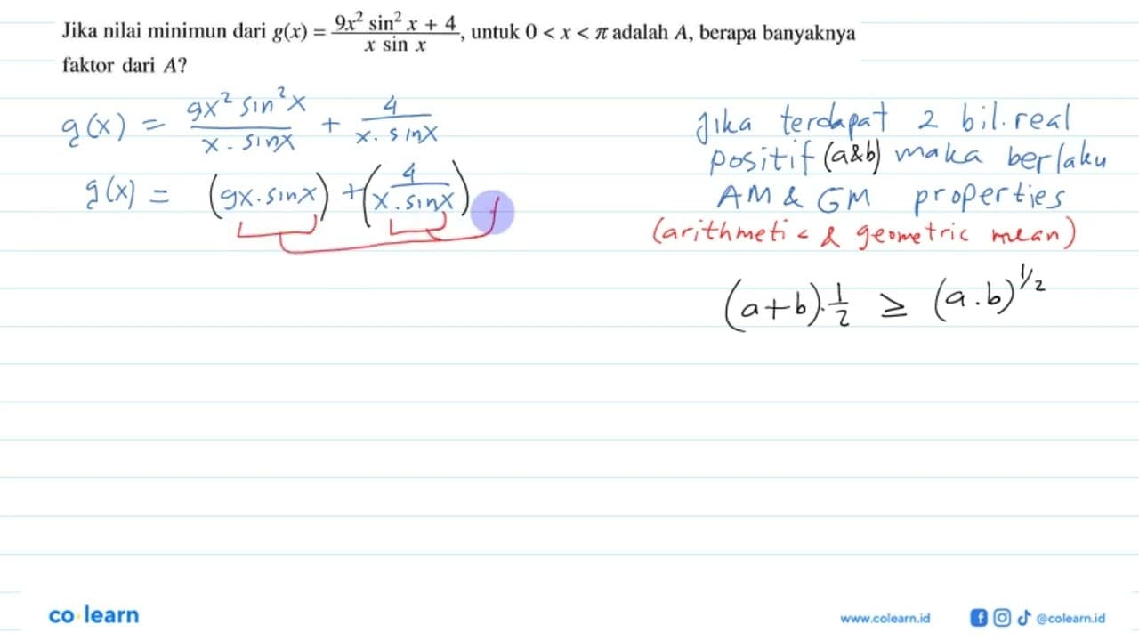 Jika nilai minimun dari g(x)= (9x^2sin^2 x+4)/(x sin x),