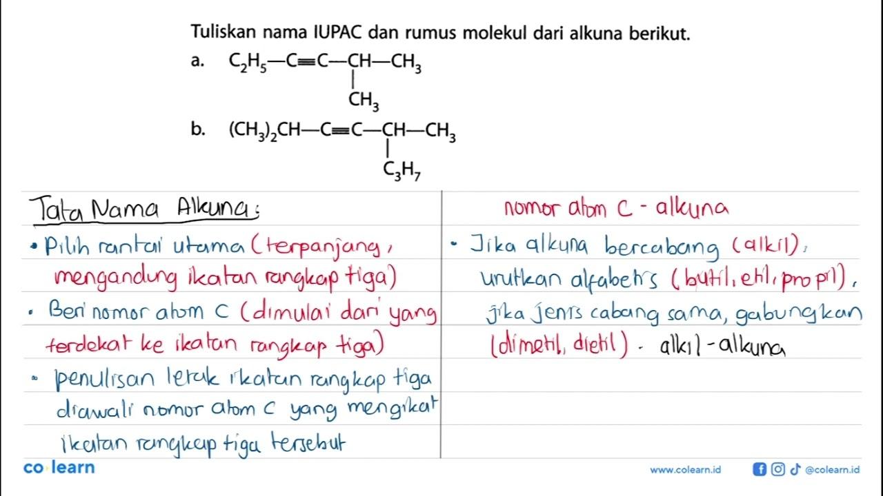 Tuliskan nama IUPAC dan rumus molekul dari alkuna berikut.