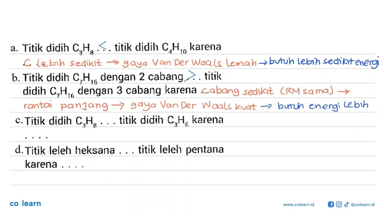 a. Titik didih C3H8 ... titik didih C4H10 karena b. Titik