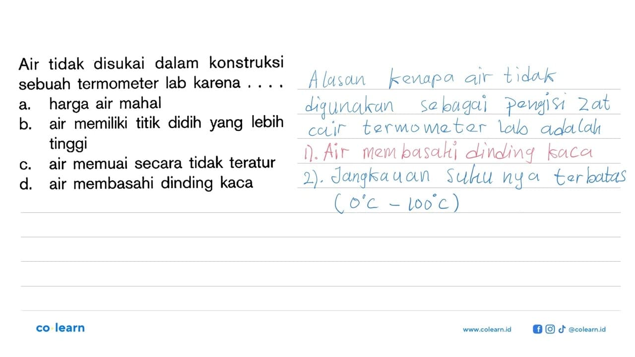 Air tidak disukai dalam konstruksi sebuah termometer lab