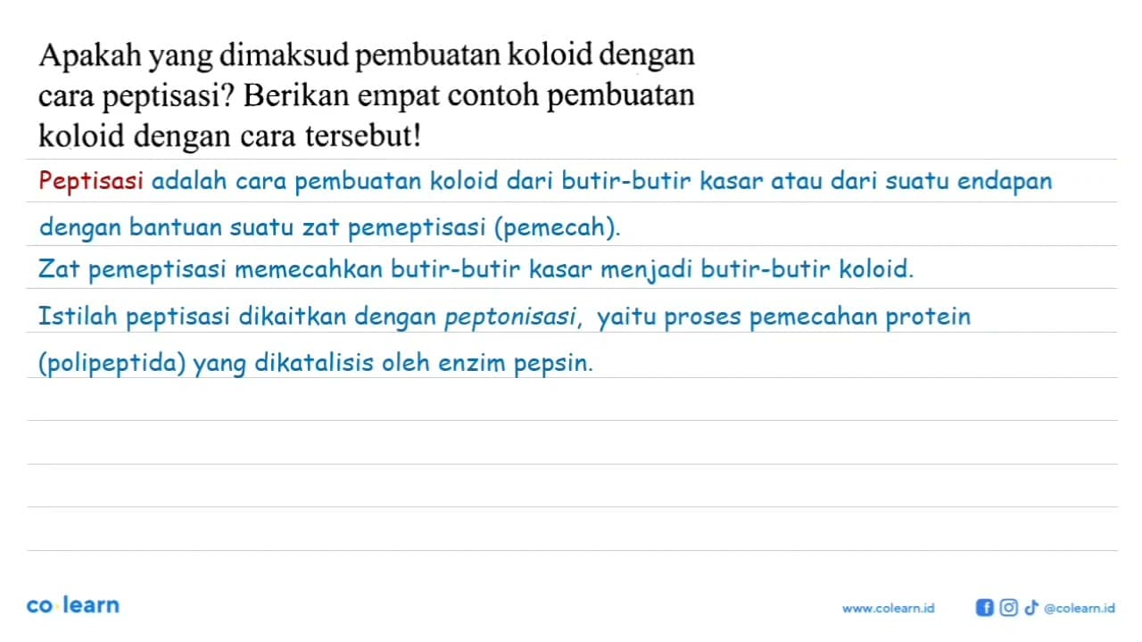 Apakah yang dimaksud pembuatan koloid dengan cara