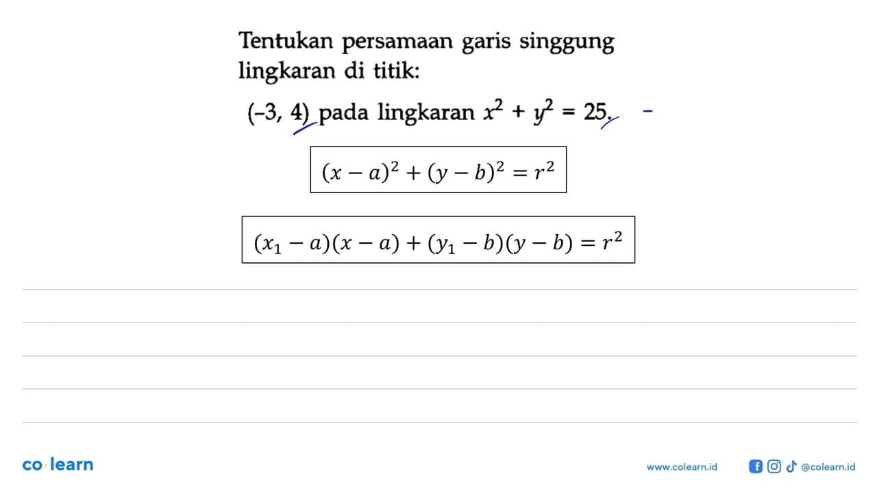 Tentukan persamaan garis singgung lingkaran di titik: