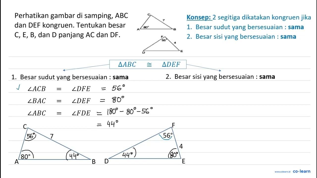 Perhatikan gambar di samping, ABC dan DEF kongruen.