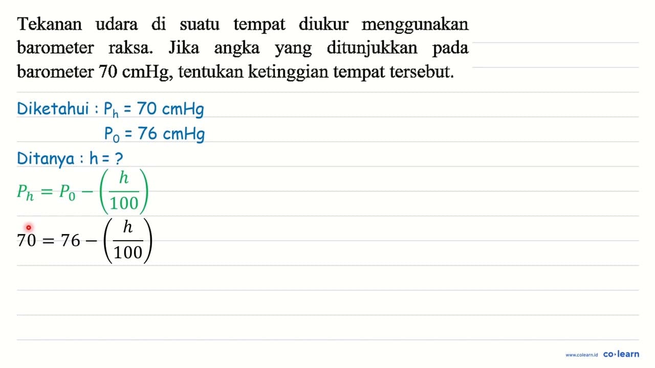 Tekanan udara di suatu tempat diukur menggunakan barometer