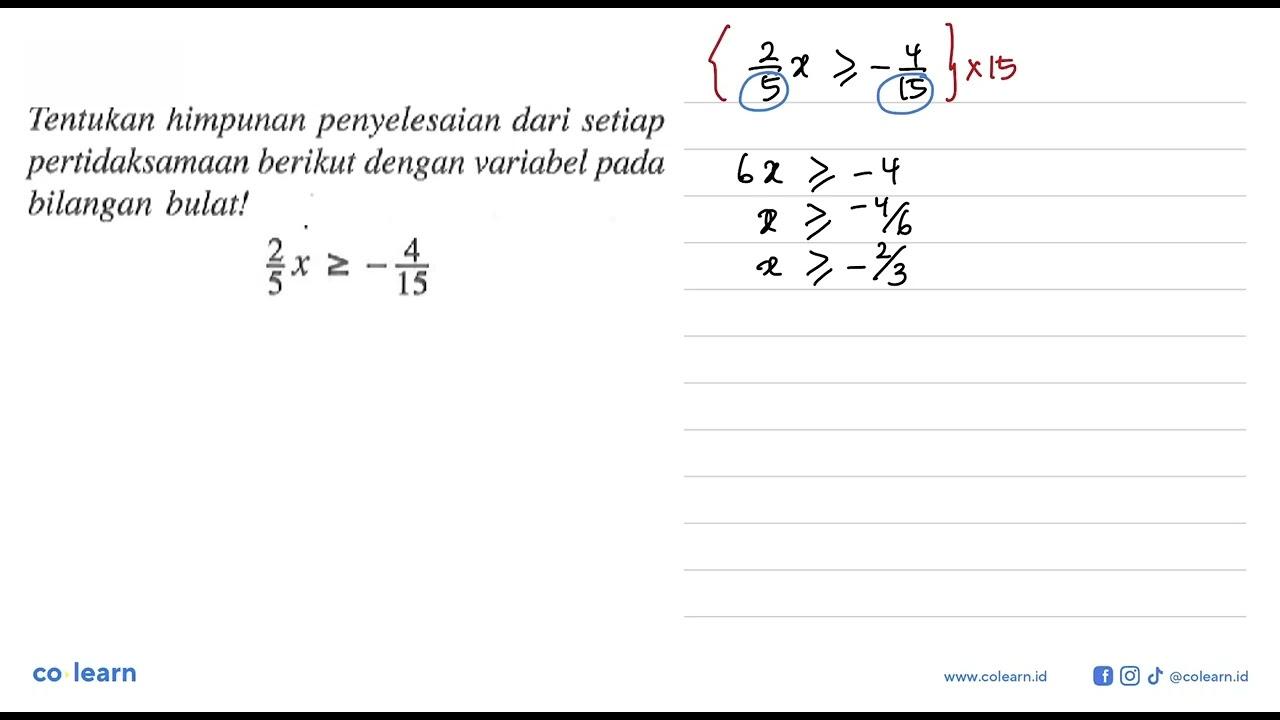 Tentukan himpunan penyelesaian dari setiap pertidaksamaan