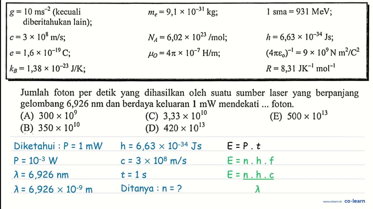 {|lll|) g=10 ms^-2 (kecuali me=9,1 x 10^(-31) kg ; 1