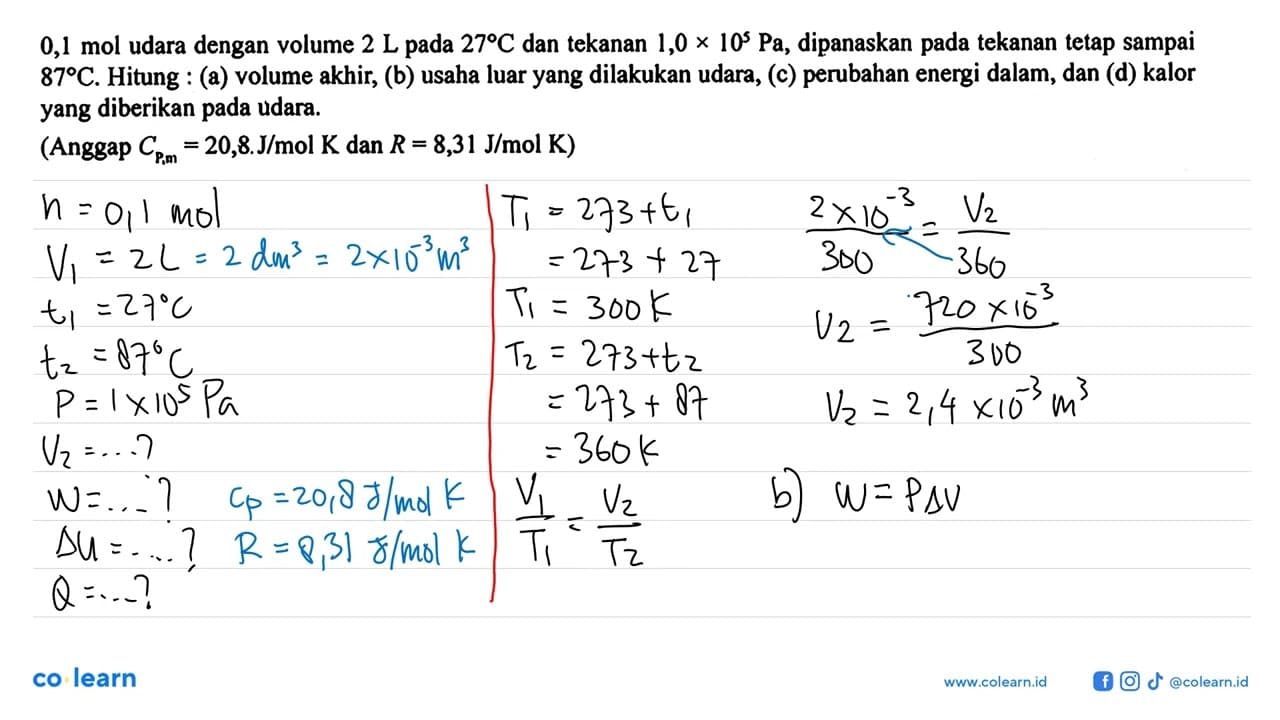 0,1 mol udara dengan volume 2 L pada 27 C dan tekanan 1,0 x
