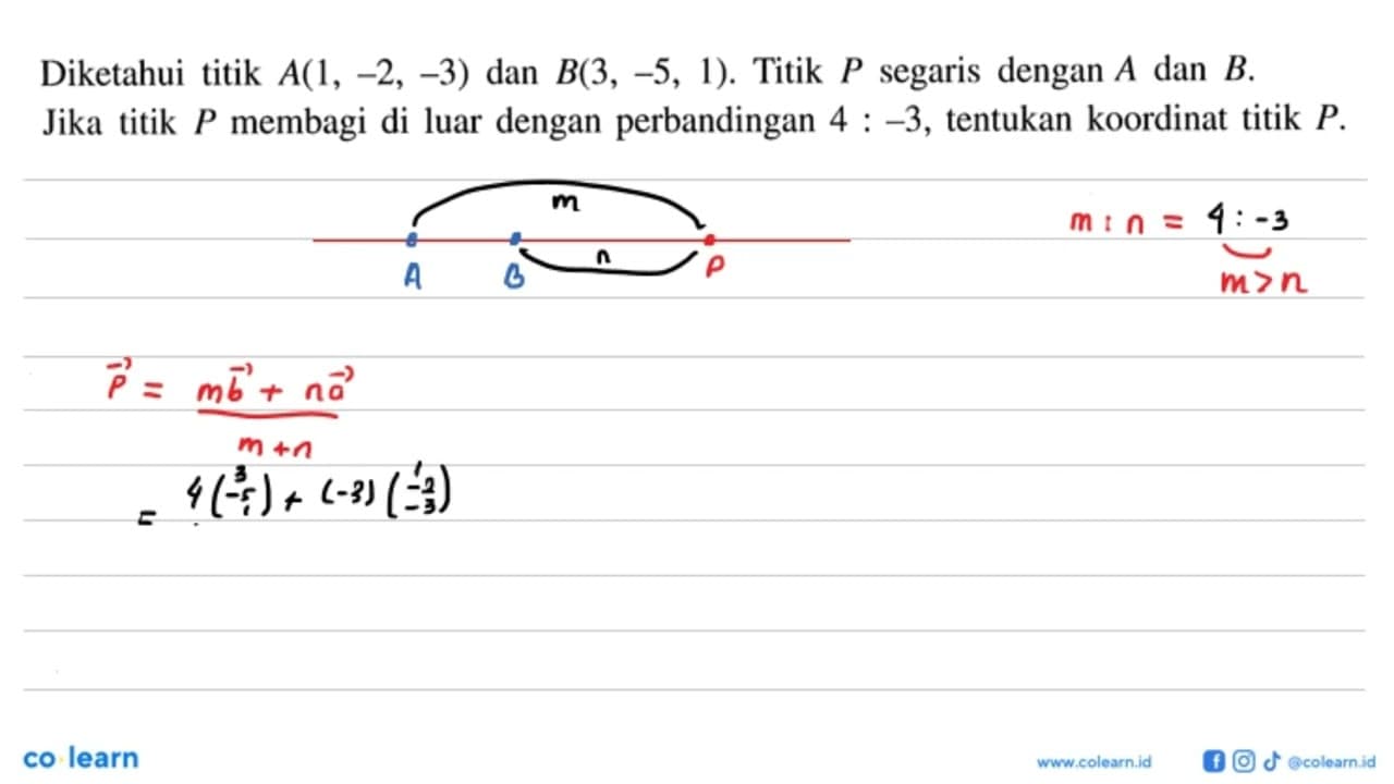 Diketahui titik A(1, -2, -3) dan B(3, -5, 1). Titik P